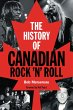 The History of Canadian Rock 'n' Roll... - Bild 1
