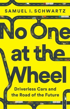 No One at the Wheel (eBook, ePUB) - Schwartz, Samuel I