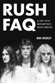 Rush FAQ (eBook, ePUB)