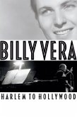 Billy Vera: Harlem to Hollywood (eBook, ePUB) Billy Vera: Harlem to Hollywood (eBook, ePUB)