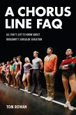 A Chorus Line FAQ (eBook, ePUB)