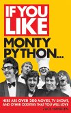 If You Like Monty Python... (eBook, ePUB) If You Like Monty Python... (eBook, ePUB)