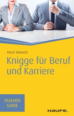 Knigge für Beruf und Karriere (eBook, PDF) - Hanisch, Horst