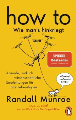 HOW TO - Wie man's hinkriegt (eBook, ePUB) - Munroe, Randall