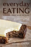 Everyday Eating in Denmark, Finland, Norway and Sweden (eBook, PDF)