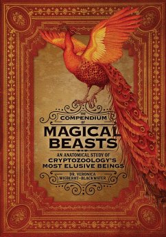 The Compendium of Magical Beasts (eBook, ePUB) - Wigberht-Blackwater, Veronica; Brinks, Melissa