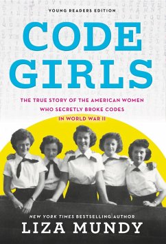 Code Girls (eBook, ePUB) - Mundy, Liza