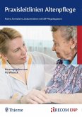 Praxisleitlinien Altenpflege (eBook, PDF)