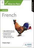 How to Pass Higher French, Second Edition (eBook, ePUB)