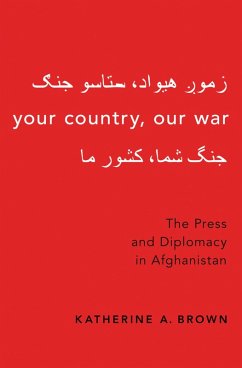 Your Country, Our War (eBook, PDF) - Brown, Katherine A.