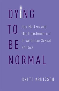 Dying to Be Normal (eBook, ePUB) - Krutzsch, Brett