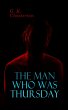 The Man Who Was Thursday (eBook, ePUB) - Bild 1