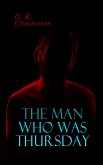 The Man Who Was Thursday (eBook, ePUB)