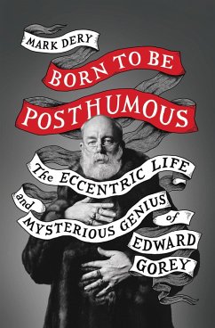 Born to Be Posthumous (eBook, ePUB) - Dery, Mark