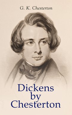 Dickens by Chesterton (eBook, ePUB) - Chesterton, G. K.