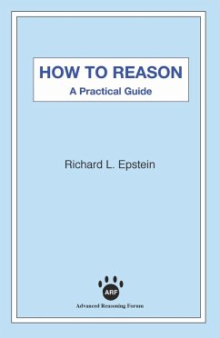 How to Reason (eBook, PDF) - Epstein, Richard L.