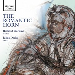 The Romantic Horn - Watkins,Richard/Drake,Julius