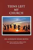 Teens Left My Church (eBook, ePUB)