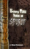 Every Tiki has a Spirit (eBook, ePUB)