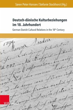 Deutsch-dänische Kulturbeziehungen im 18. Jahrhundert (eBook, PDF)