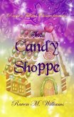 Raven's Twisted Classics Presents: The Candy Shoppe (eBook, ePUB)