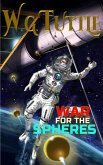 War For The Spheres (eBook, ePUB)