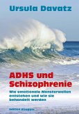 ADHS und Schizophrenie (eBook, ePUB)