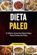 Dieta Paleo: O Último Guia De Dieta... - Bild 1