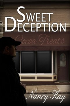 Sweet Deception (eBook, ePUB) - Kay, Nancy
