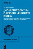 "Vom Frieden" im Dreißigjährigen Krieg (eBook, ePUB)