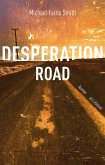 Desperation Road (eBook) (eBook, ePUB)