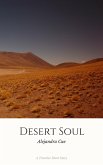 Desert Soul (Old Tales of the Traveler) (eBook, ePUB)