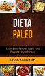 Dieta Paleo: La Mejores Recetas Paleo... - Bild 1