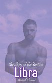 Brothers of the Zodiac: Libra (eBook, ePUB)