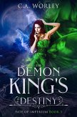 The Demon King's Destiny (eBook, ePUB) The Demon King's Destiny (eBook, ePUB)