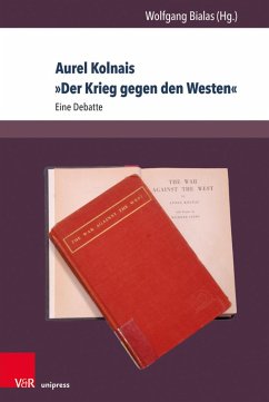 Aurel Kolnais »Der Krieg gegen den Westen« (eBook, PDF)