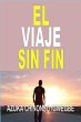 El Viaje Sin Fin (eBook, ePUB) - Bild 1