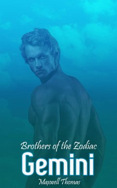 Brothers of the Zodiac: Gemini (eBook, ePUB) - Thomas, Maxwell
