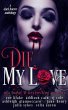 Die, My Love (eBook, ePUB) - Bild 1