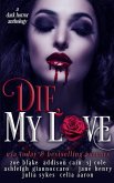 Die, My Love (eBook, ePUB)