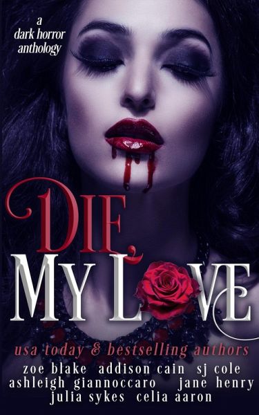 Die, My Love (eBook, ePUB)