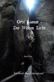 Orbi Lumen - Der Welten Licht