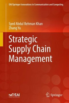 Strategic Supply Chain Management - Khan, Syed Abdul Rehman;Yu, Zhang