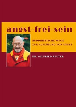 angst - frei - sein - Reuter, Wilfried