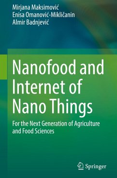 Nanofood and Internet of Nano Things - Maksimovic, Mirjana;Omanovic-Miklicanin, Enisa;Badnjevic, Almir