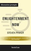 Summary: "Enlightenment Now: The Case for Reason, Science, Humanism, and Progress" by Steven Pinker   Discussion Prompts (eBook, ePUB)
