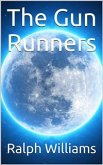 The Gun Runners (eBook, ePUB)