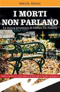 I morti non parlano (eBook, ePUB) - Menini, Marvin