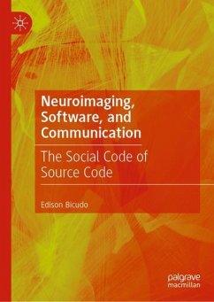 Neuroimaging, Software, and Communication - Bicudo, Edison