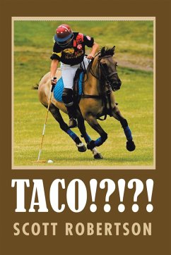 Taco!?!?! (eBook, ePUB) - Robertson, Scott